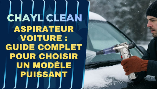 Aspirateur voiture : guide complet pour choisir un modèle puissant